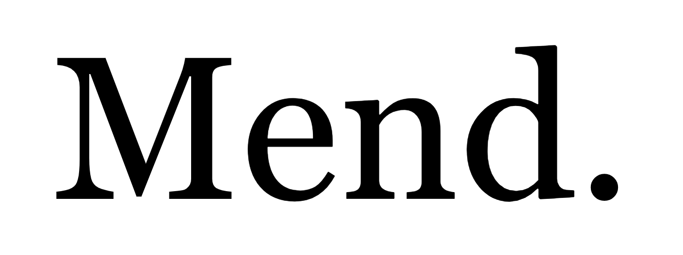 Mend.